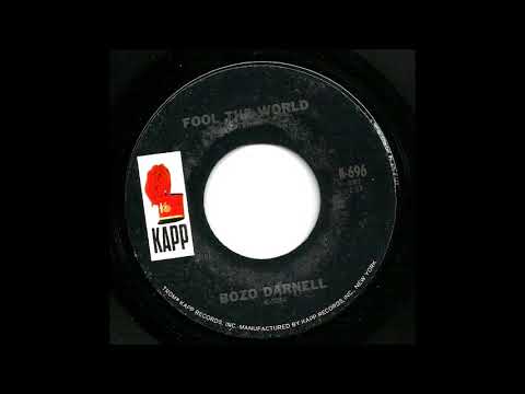 Bozo Darnell - Fool The World