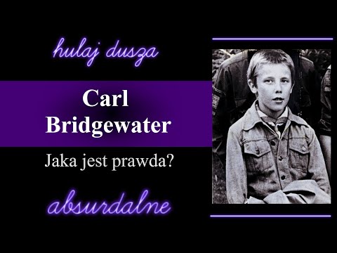 Tajemnicza sprawa Carla Bridgewatera/Hulaj Dusza Absurdalne Historie Kryminalne