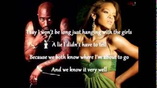 Rihanna ft Tupac - Unfaithful [Remix]