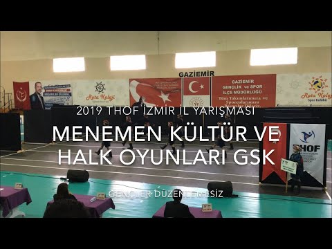 Menemen Kültür ve Halk Oyunları GSK | Gençler Düzenlemesiz | 2019 THOF İzmir #Zeybekoloji