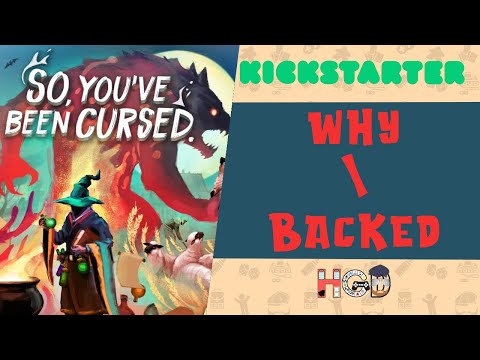 Why I Backed So, You've Been Cursed