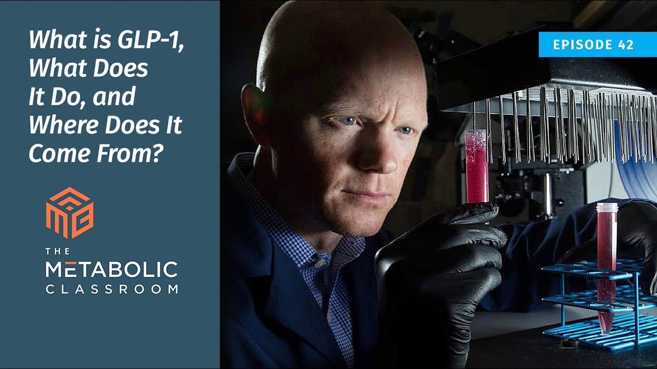 What is GLP-1, What Does It Do, and Where Does It Come From? with Dr. Ben Bikman