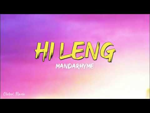 HI LENG - MandaRhyme Lyrics I Rusty M.