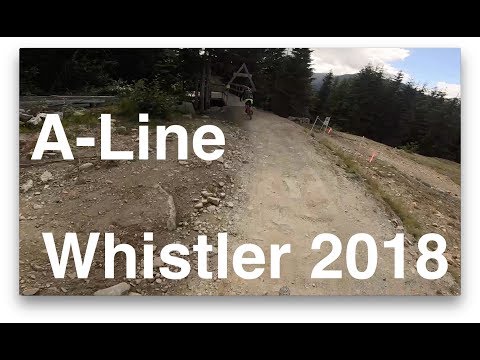 Whistler 2018: Upper Aline (Enduro Shredders)