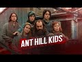 The Ant Hill Kids cult: Cruel Control - King of the Anthill