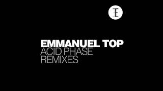Emmanuel Top - Acid Phase (Original Remastered) video