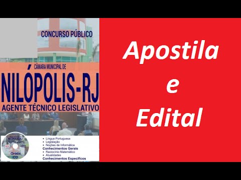 Edital Apostila AGENTE TÉCNICO LEGISLATIVO Concurso CM Nilópolis  RJ 2016