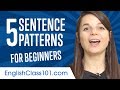 Top 5 Sentence Patterns in English for Beginners