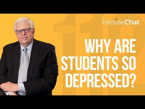 Fireside Chat Ep. 112 — Why Are Students so Depressed? | Fireside Chat