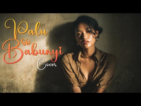PALU SO BA BUNYI -  SHELLA MARCELA [ EMOTIONAL COVER By MIX ]