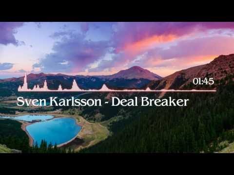 Sven Karlsson - Deal Breaker