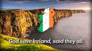&quot;God save Ireland!&quot; | Irish Patriotic Anthem [REUPLOAD]