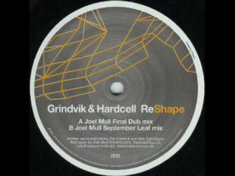 Grindvik & Hardcell - Figure (Joel Mull Final Dub Mix)