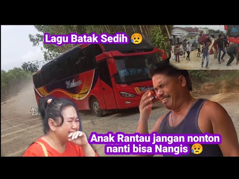 Lagu Batak sedih bisa buat anak rantau menangis / Bus makmu segati Naeng ro do au Ale inang