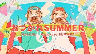 Download lagu HALCALI / Otsukare SUMMER mp3