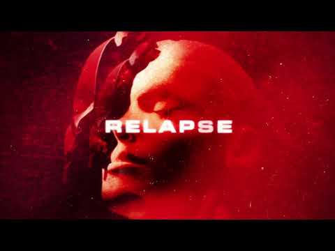Video thumbnail for Relapse