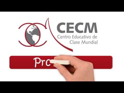 Preparatoria CECM - Centro Educativo de Clase Mundial 