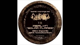 Merlyn - Solar Flares (Terminalhead Remix)