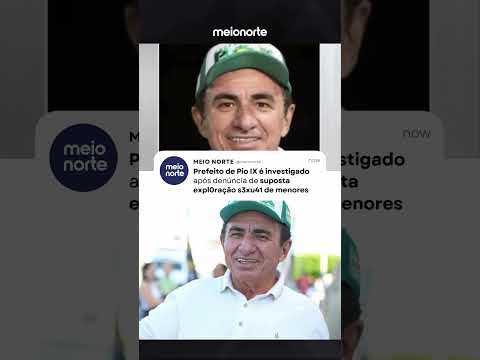 Prefeito Silas Noronha, de Pio IX, é suspeito de pedofilia; veja! | Bom Dia