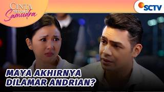Download lagu OMG!! Andrian Akhirnya Melamar Maya?! | Cinta Seluas Samudra - Episode 2 mp3