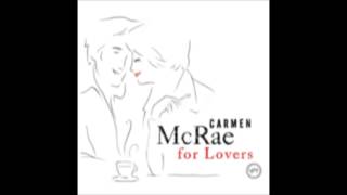 Carmen McRae -- When I Fall In Love (1959)