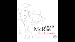 Carmen McRae -- When I Fall In Love (1959)