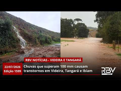 RBV Notícias Videira e Tangará - 22/07/2026 - Edição 1599