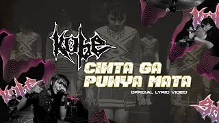 Download lagu Kobe - Cinta Ga Punya Mata mp3 Download lagu Kobe - Cinta Ga Punya Mata mp3