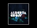 Alberta Cross - Rise From The Shadows