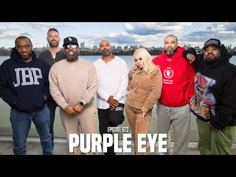 The Joe Budden Podcast Episode 872 | Purple Eye