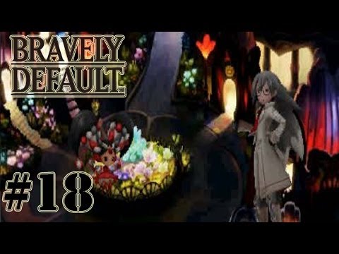 Bravely Default - Walkthrough Part 18 [ 3DS ]