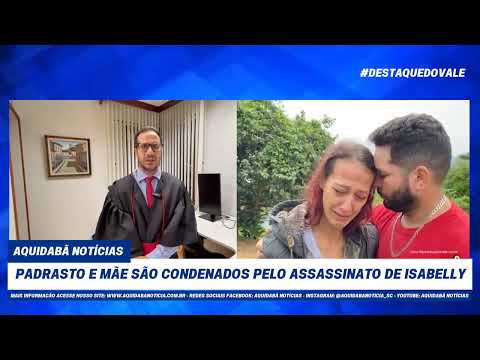 Padrasto e mãe são condenados pelo assassinato de Isabelly
