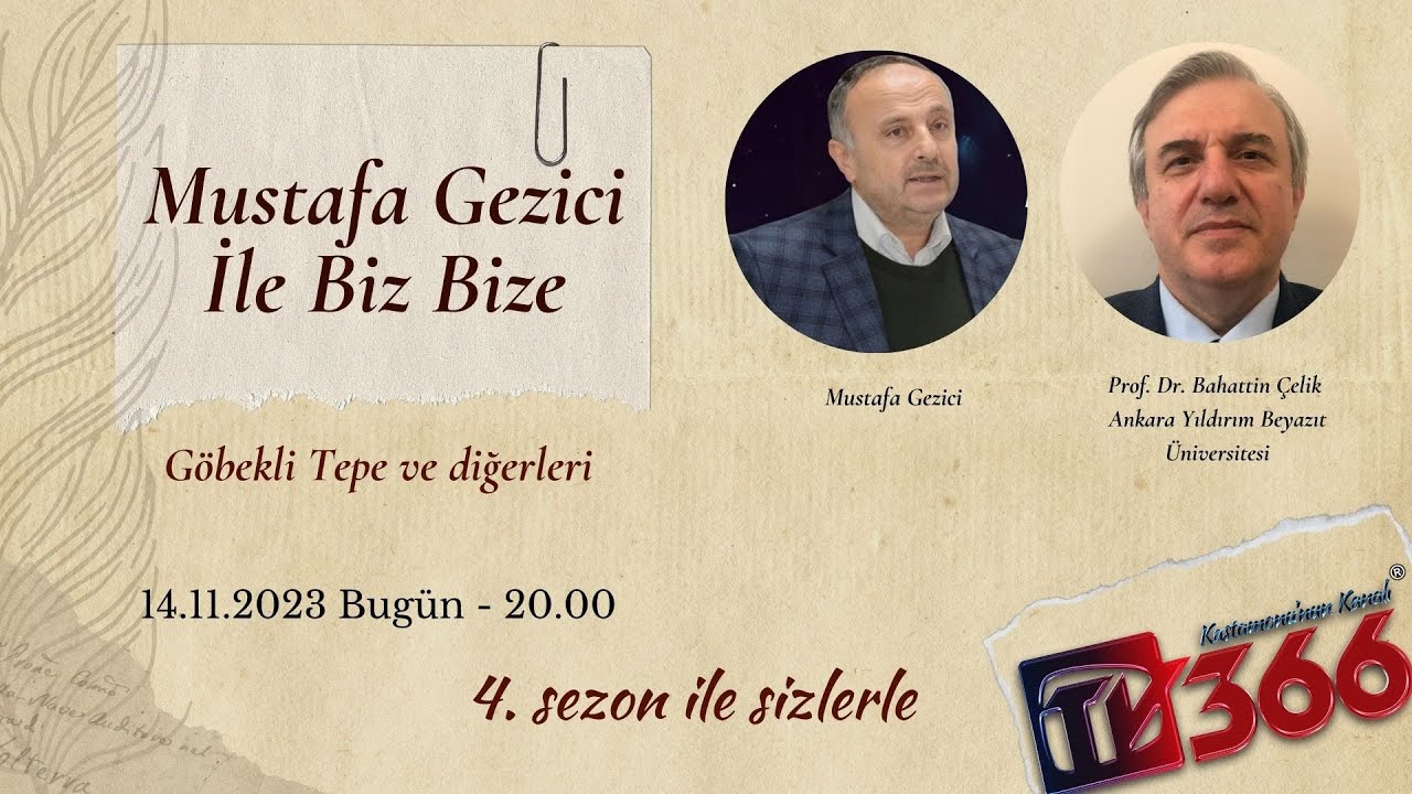 Mustafa Gezici ile Biz Bize’nin konuğu Prof. Dr. Bahattin Çelik