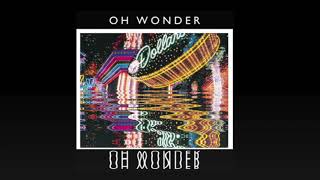 Oh Wonder- &quot;Waste&quot; Official Instrumental