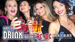 Have a Drink on Me LIVE Pro shot - BACK:N:BLACK - The Girls Who Play AC/DC (HD)