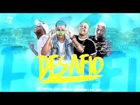 EO DON & MC METAL E MC DREAD & MC GW - DESAFIO #bregãfunk2022 #funk #bregãfunk #hit