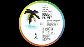 Robert Palmer – Discipline Of Love (1985)