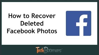 How to Recover Deleted Facebook Photos