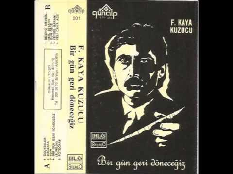 Bir Gün Geri Döneceğiz - Kaya Kuzucu