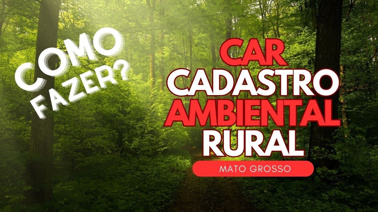 Como fazer CAR no MT?