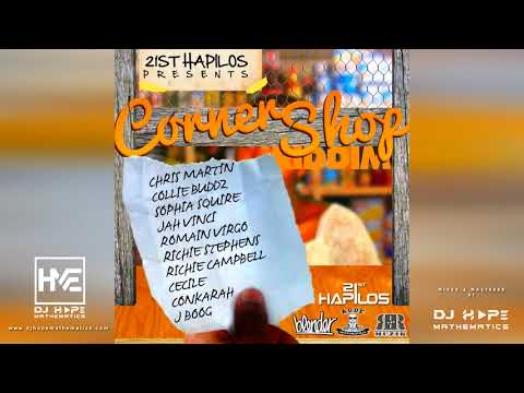 Corner Shop Riddim Mix (Full Album) ft. J Boog, Collie Buddz, Cecile, Conkarah, Chris Martin, Romain