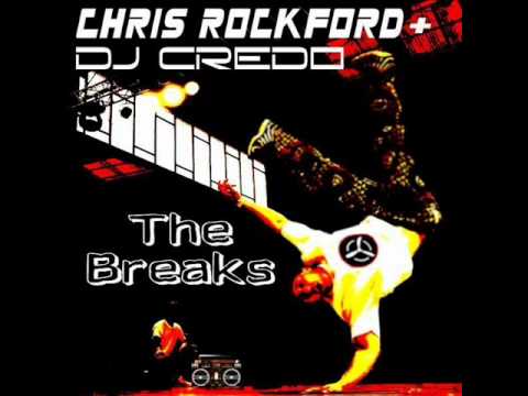 Chris Rockford & DJ CrEdo - The Breaks (Mike Md vs. Miq Puentes Remix Edit)