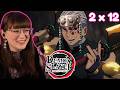 FIRST REACT To Demon Slayer S Entertainment District Arc As A Literature PhD 2x12