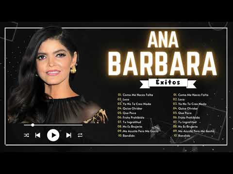 Ana Bárbara Mix Éxitos 2024 - Las Canciones Romanticas Mas Bonitas de Ana Barbara P7