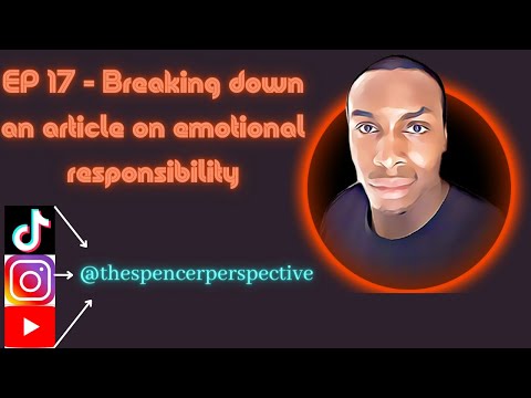 Firm and Fair Podcast ep 17   Breaking down an article on Emotional Responsibility