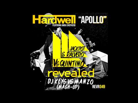 Hardwell Feat Amba Sheperd VS Quintino & Ralvero - Apollo Jackpot (DjKEYS vs MANZO mash-up)