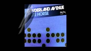 Wonderland Avenue - White Horse (Jean Claude Ades Remix)