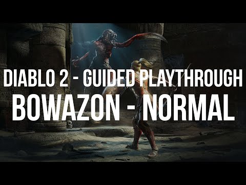 Diablo 2 - Let's Play Diablo 2 Amazon - Bowazon Guided Playthrough - Normal