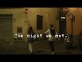 Playlist The Night We Met
