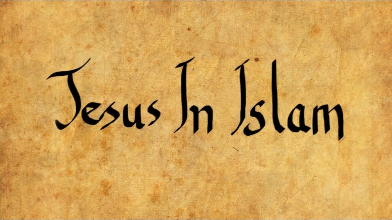 Jesus in Islam